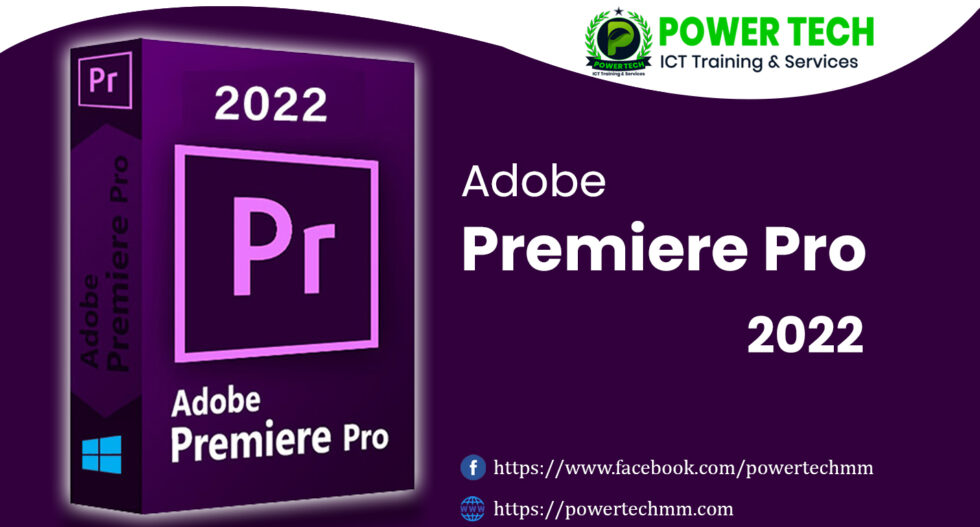 Adobe Premiere Pro 2022 Free Download - Power Tech